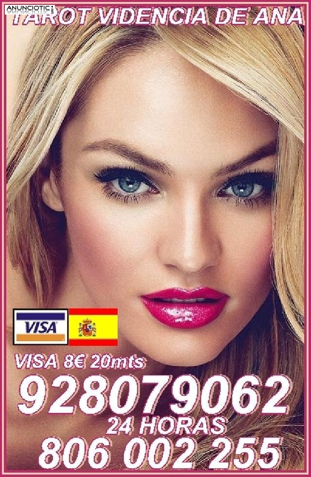 videncia y Tarot DE Ana 928079062 VISA ECONOMICA 5/15m De Espaa