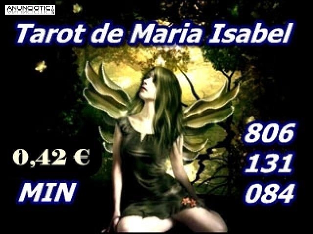 Tarot economico x 0.42/min Maria Isabel: 806 131 084.--