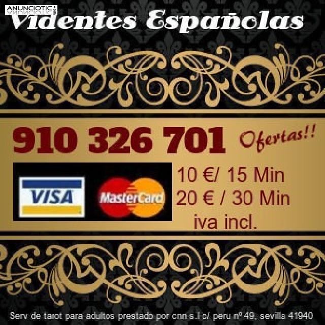 TAROT VISA  OFERTAS  * 910 326 701 *   DESDE  10 EUR