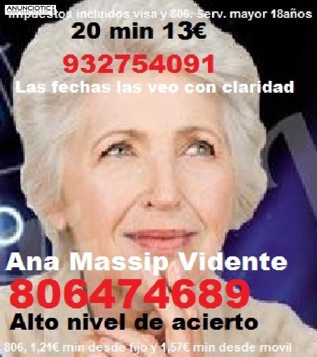 Ana Massip, excelente tarotista y vidente 806474689 Sin preguntas