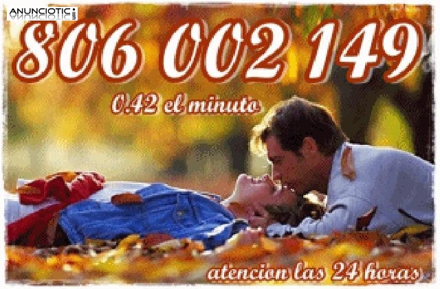 806002038 y 806002149 Tarot Económico: 0,42 Por Min las 24 horas