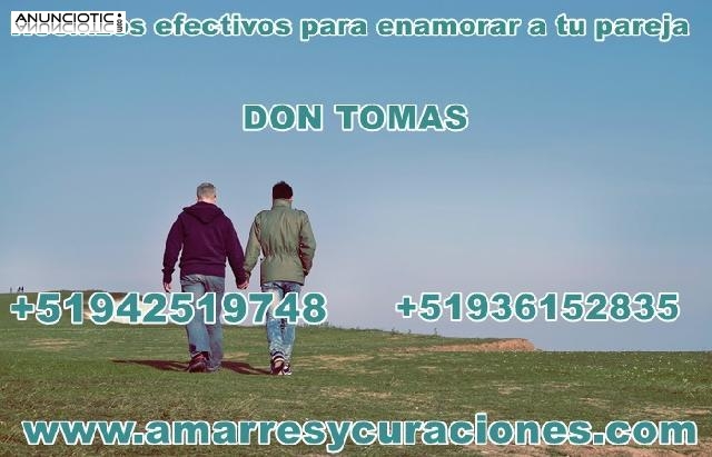 ENAMORAMIENTOS, AMARRES Y RETORNOS DE PAREJA