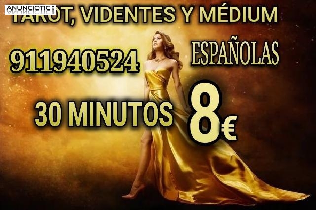 TAROT Y VIDENTES 30 MINUTOS 8 EUROS 