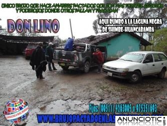 EL MEJOR BRUJO PACTADO DEL MUNDO-DON LINO EN JUNIN