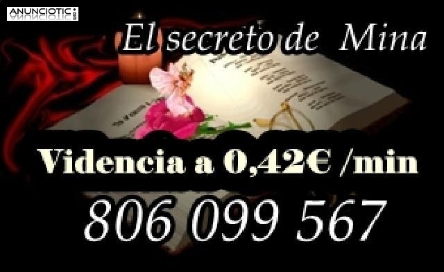 .Tarot barato y Bueno Videncia Mina. 806 099 567. 0,42.