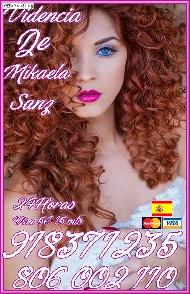 tarottistas de Mikaela Sanz 918 371 235 desde 5 15 mts. 8  20 mtos. Y 10 