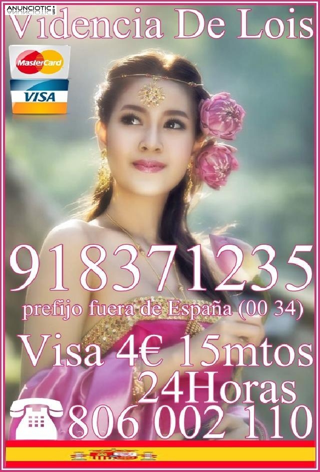  Tarot economico Lois Visa 918 371 235 desde 5 15mtos, las 24 horas 