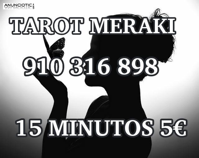 TAROT MERAKI 15 MINUTOS 5 EUROS OFERTA 910 31 68 98 