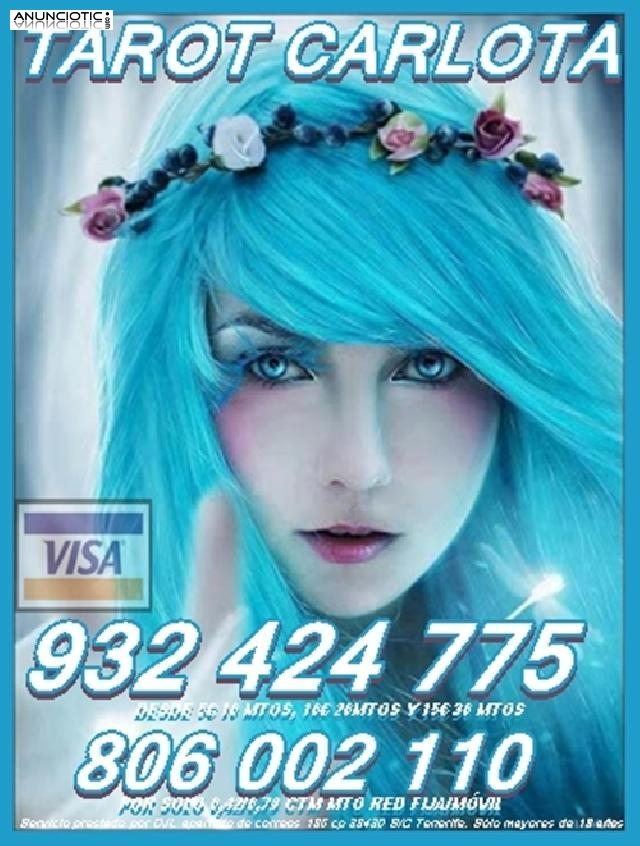 Tarot oferta Visa Carlota 932 424 775  5 15  mitos 8 20 mtos y 10 30mtos