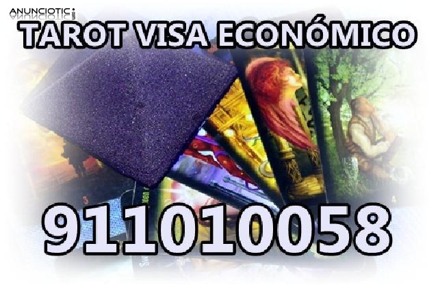 -- Tarot muy economico Visa. : 911 010 058. 5 / 10min