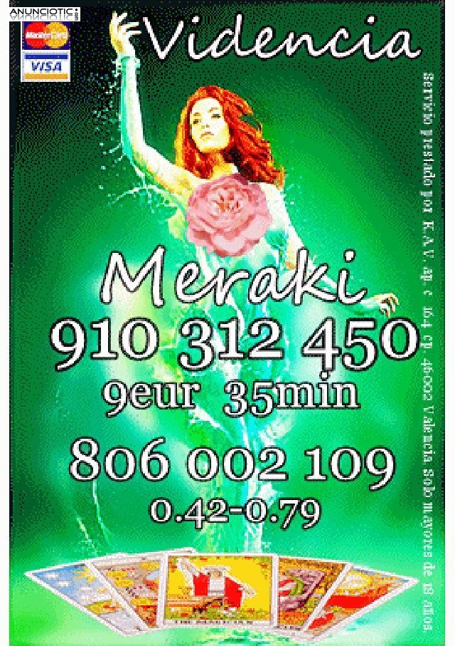 CLARIVIDENCIA, TAROT VISA  4  15 min. 7 25 min. 910 312 450 /806 002 109 