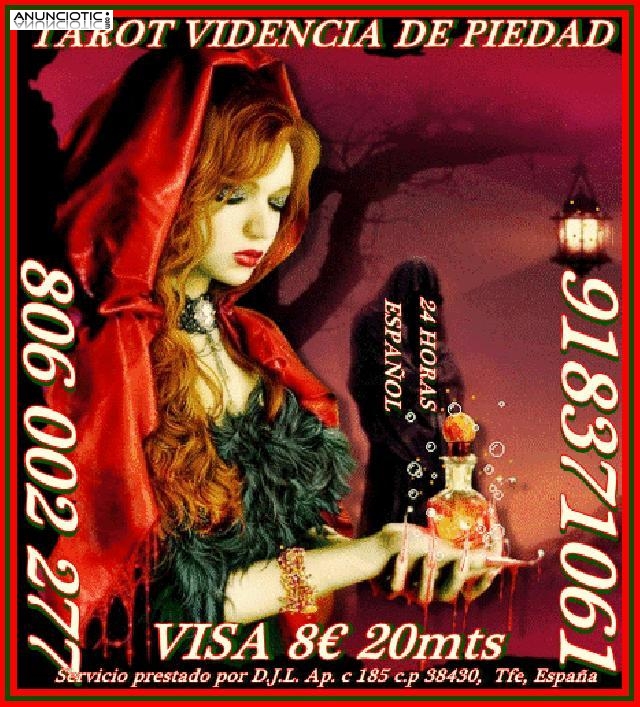 Oferta tarot  Piedad 5 15 min 918 371 061 las 24 horas.  DE ESPAÑA	