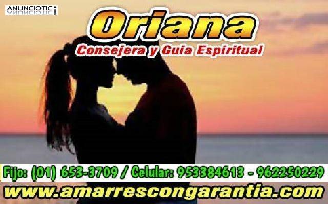 PROBLEMAS DE AMOR??? ORIANA TE AYUDARA 