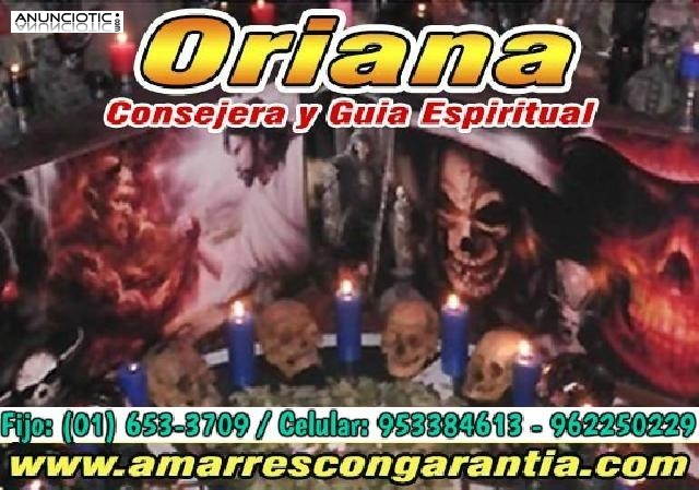 BRUJA ORIANA 100% GARANTIZADO 