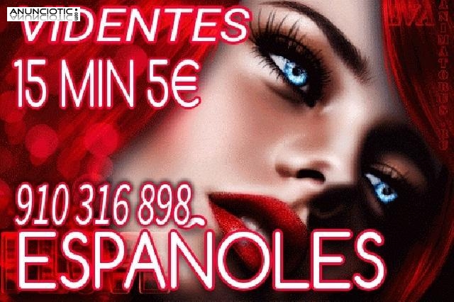 Videntes españolas 15 minutos 5  visa oferta 