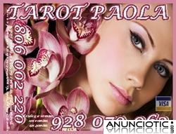 Tarot economico Paola Visa 928 079 062  desde 5 10 mtos, las 24 horas a tu disposición