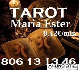  TAROT MARIA ESTER 806 13 13 46 Consulta BARATA  0. 42 /min.