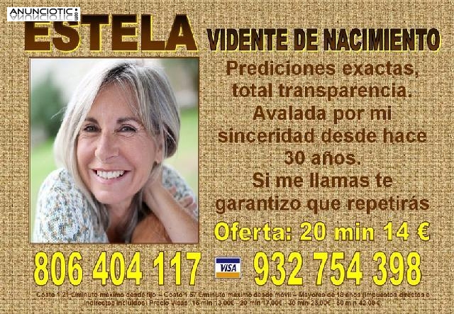 Estela, excelente vidente 806404117 Experta en amor, salud..