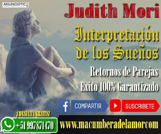 INTERPRETACIÓN DE LOS SUEÑOS JUDITH MORI +51997871470 peru