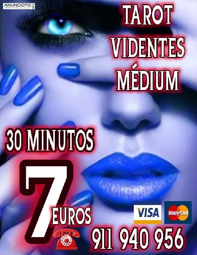 Tarotistas y videntes 30 minutos 7 euros 