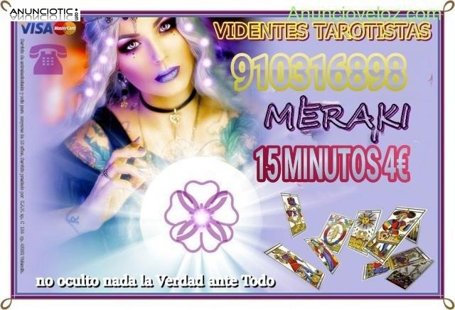 meraki tarot y videntes 15 minutos 4 euros 910 316 898 