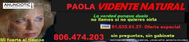 Paola vidente tarotista medium. llama al 806 474 203