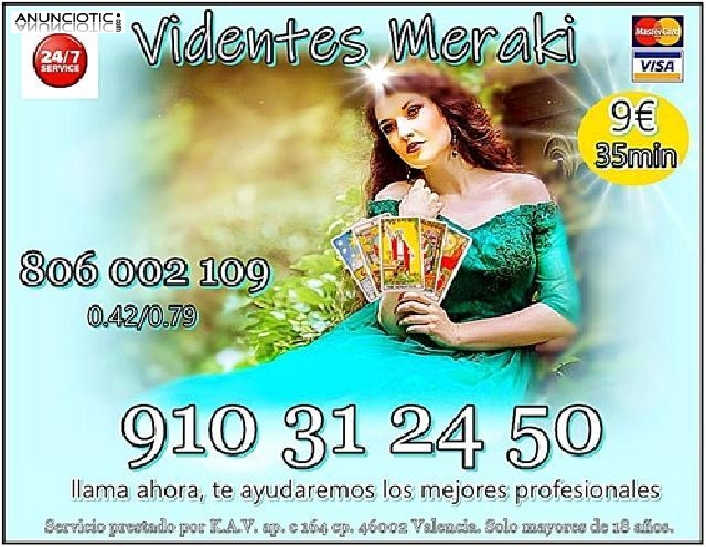 MERAKI VIDENCIA REAL  TAROTISTAS