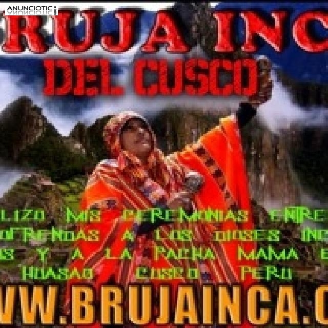 AMARRES DE AMOR BRUJA  INCA