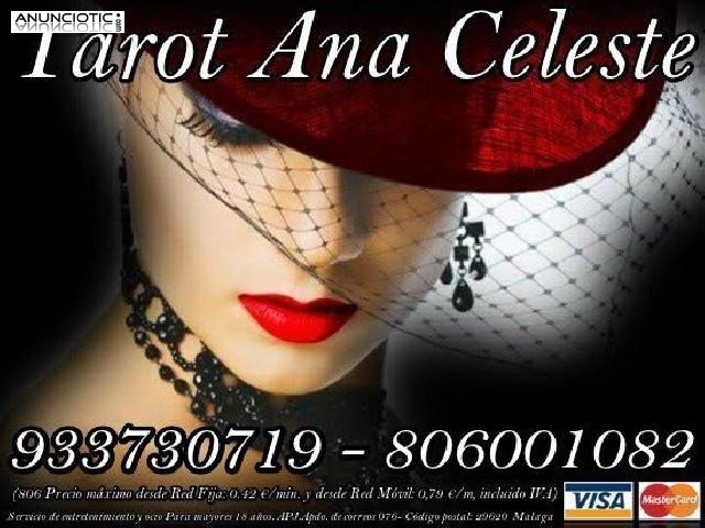 Tarot Ana Celeste 933730719 Visa Económica 7/15m	  