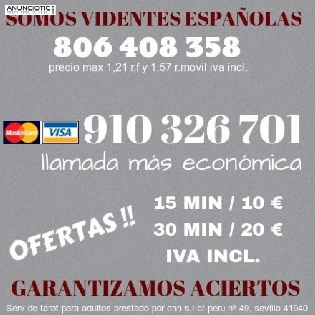 EXPERTAS VIDENTES ESPAÑOLAS  * CONSULTAS ECONÓMICAS * 