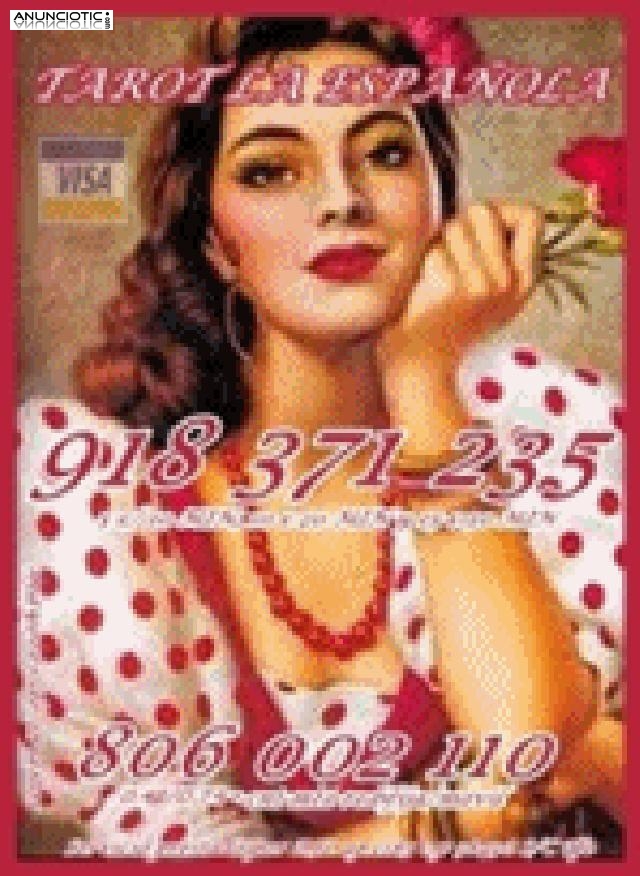 Tarot Visa LA ESPAÑOLA 918 371 235 desde 5 15 mtos, las 24 horas a su disp