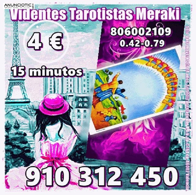 VIDENTE EXPERTA Llámanos y compruébalo. Visa 9 35min.  910 312 450 - 806 0