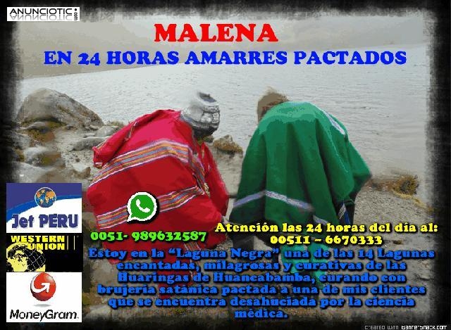  amarres en 24h - bruja peruana pactada de cachiche Malena