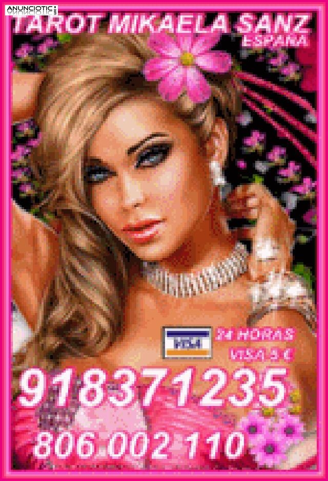 Tarot Mikaela Sanz 918 371 235 desde 5 15 mts, 8 20mts y 10 30