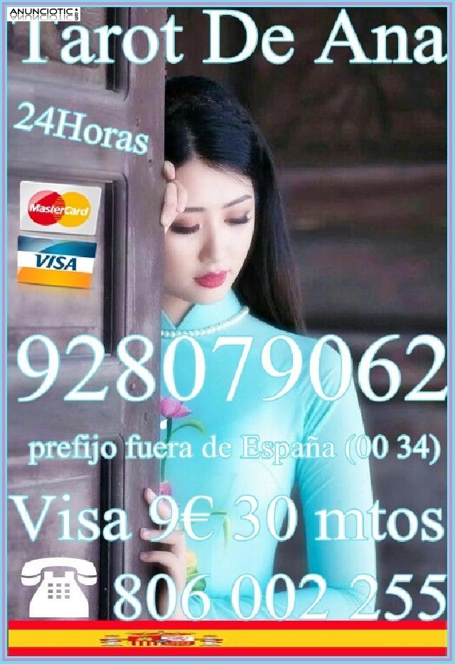   Tarot DE Ana 928079062 VISA ECONOMICA 4/15m De España