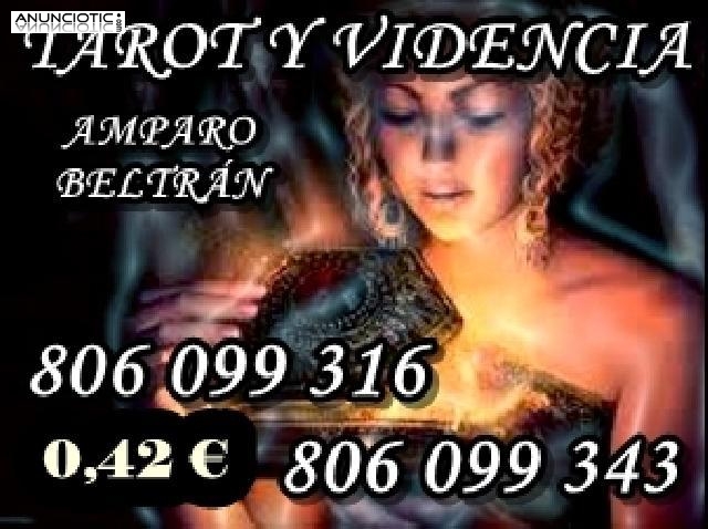 Tarot barato x 0.42/min.: 806099316 y 806099343.-