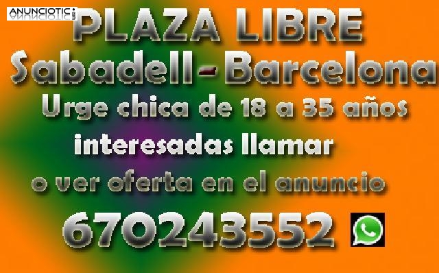 SX SOLICITAMOS CHICAS PARA PLAZA 21 DIAS. SABADELL. BARCELONA