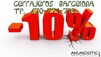 CERRAJERIA EN BORN 24H 670774733 ECONOMICOS