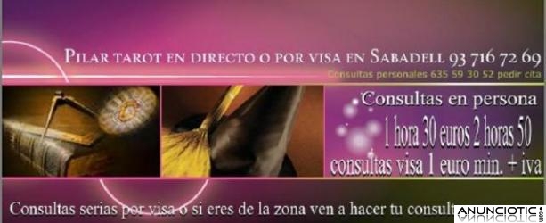 Consultas presenciales de tarot en Sabadell 93 716 72 69 con Pilar o teleffonicas por visa