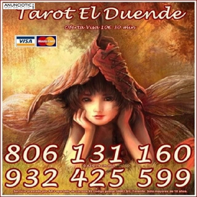 Oferta Visa barata Tarot El Duende 10 30 min. 806 solo 0,42.