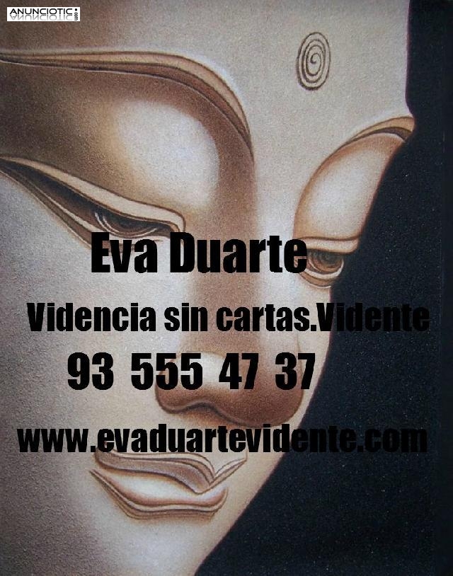 VIDENTE española SIN CARTAS ni gabinete EVA DUARTE