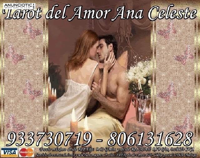 Tarot Ana Celeste 933 730 719  VISA ECONOMICA 7/15m