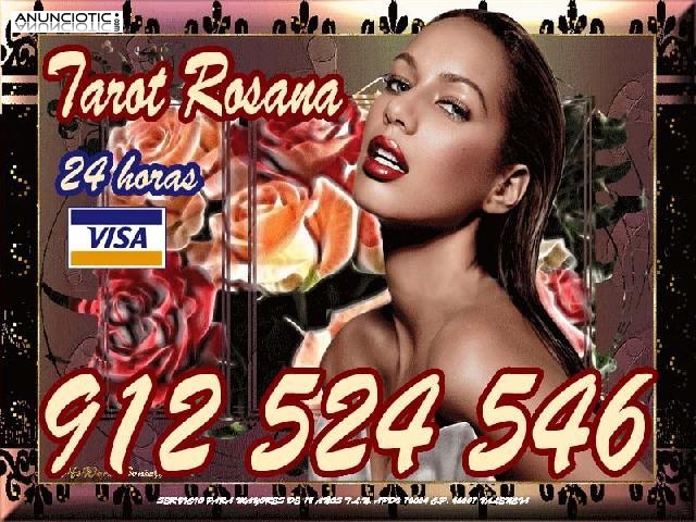 ROSANA TAROT 912 524 546 CONSULTAS DE AMOR VISAS ECONOMICAS