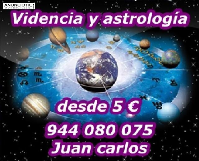 Vidente astrologo Juan Carlos. Barato Visa desde 5/10min: 944080075