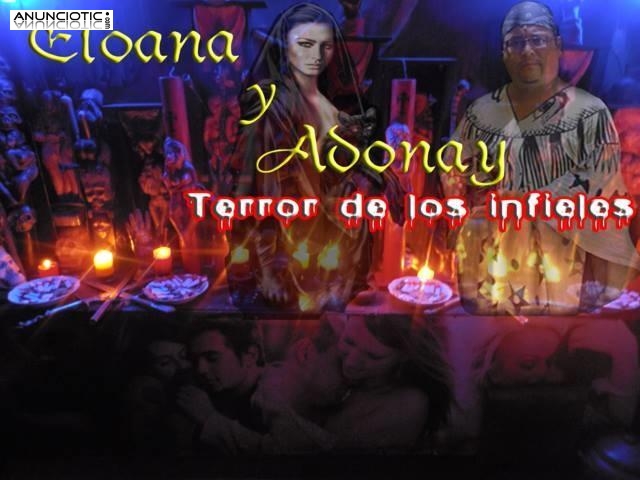 ELOANA Y ADONAY EL TERROR Y AZOTE DE LOS INFIELES