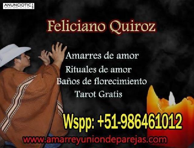 Amarres de amor , Feliciano Quiroz  poderosa vidente 