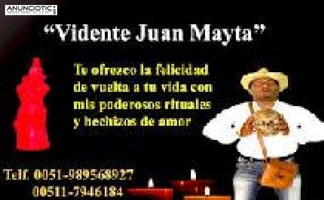 JUAN MAYTA PODEROSO VIDENTE EXPERTO EN RITUALES DE AMOR