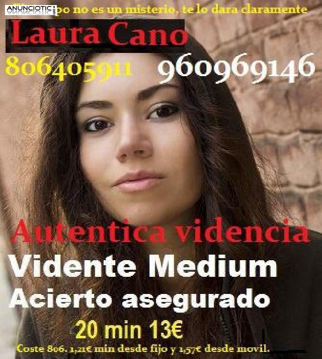 Vidente Laura Cano, sentimental. 806 405 911. Medium especialista.