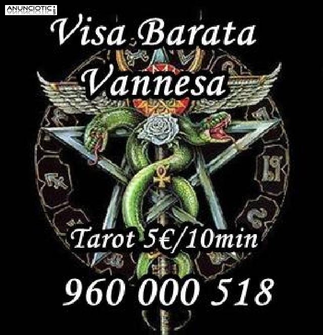 Oferta Tarot Visa Vanessa,  960 000 518 desde 5 10 mtos, las 24 horas a su