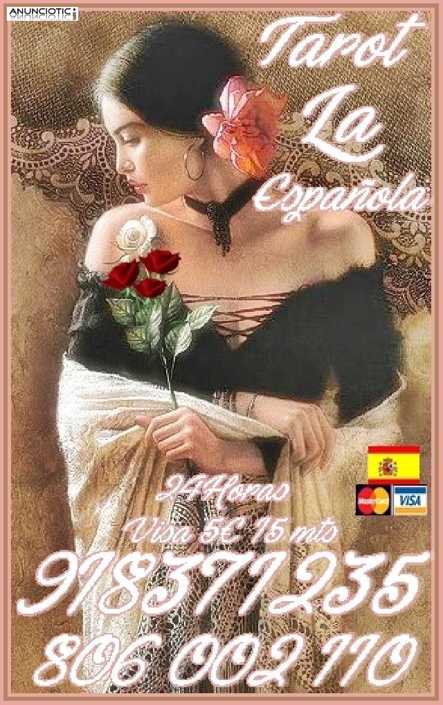  Tarot Visa LA ESPAÑOLA 918 371 235 desde 4 15 mtos, las 24 horas a su dis